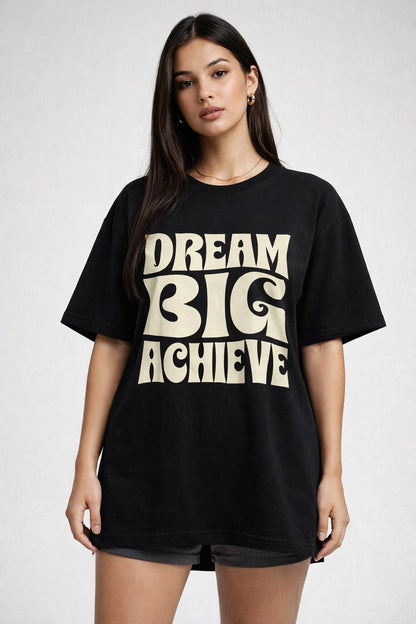 Black Dream Big T-Shirt for women